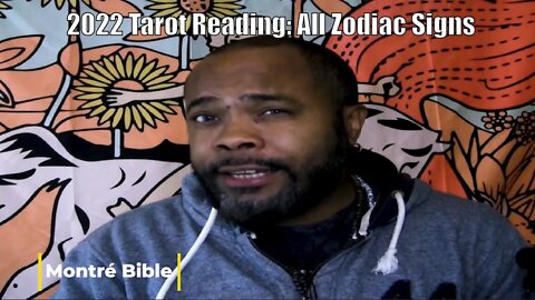 2022 Yearly Tarot : All Zodiac Signs
