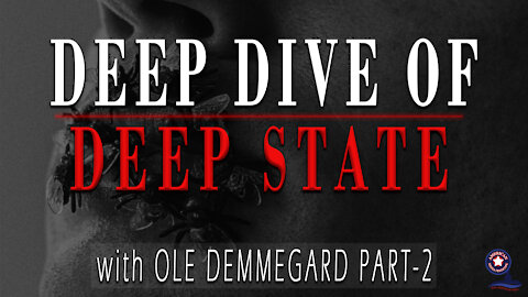 Deep Dive of Deep State with Ole Dammegard - Part 2 - Unrestricted Truths Episodes Ep. 35