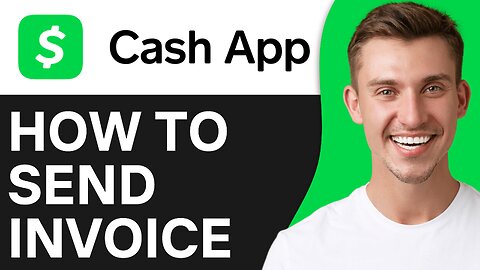 How To Send Invoice Through Cash App