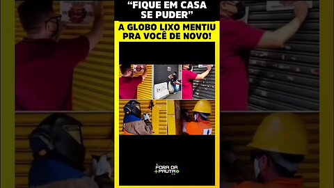 A GLOBO MENTIU PRA VOCÊ DE NOVO! AGORA MUDOU A NARRATIVA: “FIQUE EM CASA SE PUDER” #bolsonaro2022