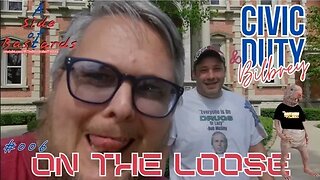 #006 | "Civic Duty & Bilbrey On the Loose" | A Side of Bastards!