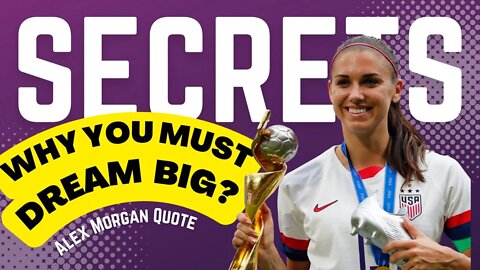 Alex Morgan Motivational Quote│Why You Must Dream Big? 🔥│Soccer Team USA│ #quote #motivationalvideo