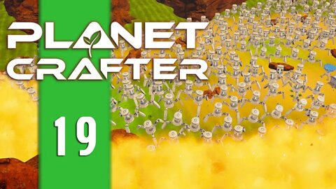 INCREASE THE PRESSURE! - Planet Crafter - E19