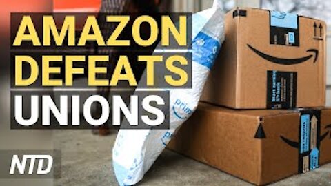 Amazon Workers Vote Against Unionizing; Biden Proposes Social Program Spending Hike | NTD Business