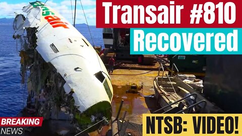Complete Video Of NTSB Transair Flight #810 Recovery From The Pacific Ocean Floor Off Hawaiian Coast
