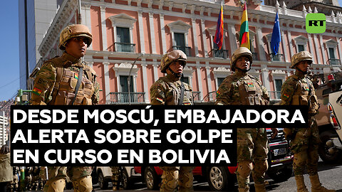 Embajadora de Bolivia en Moscú: "Hay un golpe de Estado en curso"