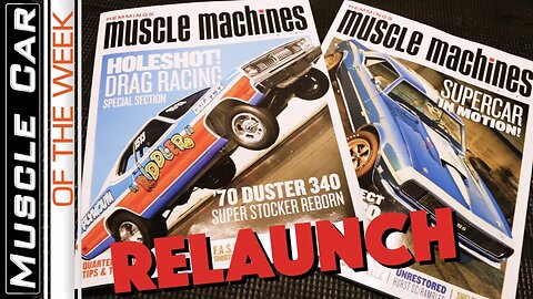 Hemmings Muscle Machines Magazine Relaunch: Muscle Car Of The Week Episode 273 V8TV