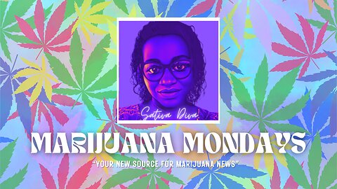Marijuana Mondays - Episode 012