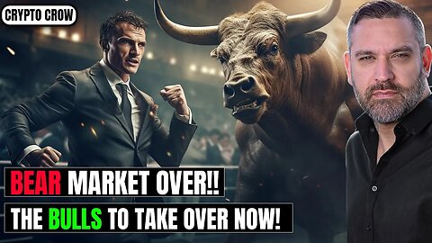 Breaking: Bitcoin's bear market finally over