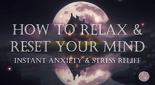 How To Relax & Reset Your Mind | Relaxing Zen Music & Night Ambience | ASMR & Chill Vibes