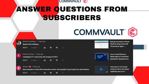 COMMvault answer questions from subscriber