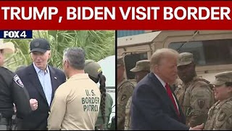 Biden and Trump make trips to Texas to discuss border crisis today new news usa