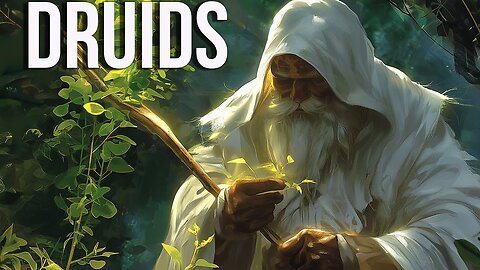 Druids – The MYSTERIOUS Priests of Celtic Culture