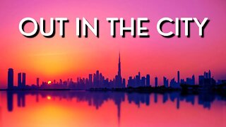 Out in the City — RYYZN #Pop Music [#FreeRoyaltyBackgroundMusic]