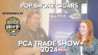 PCA 2024: Pop Smoke Cigars