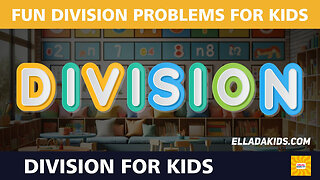 FUN DIVISION PROBLEMS FOR KIDS