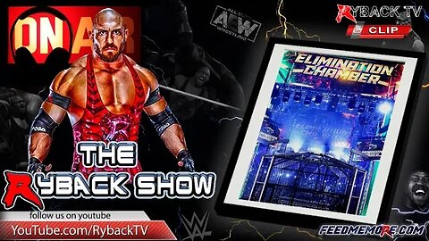 Ryback Talks Elimination Chamber & What Matches He Liked The Most
