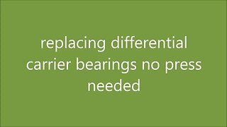 no press needed to replace your differential carrier bearings