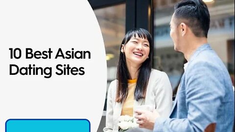 Top 10 Best Asian Dating Sites & Apps: Find Asian Singles Online
