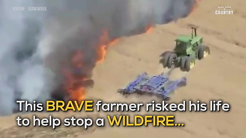 Farmer Battles Wildfire With His Tractor