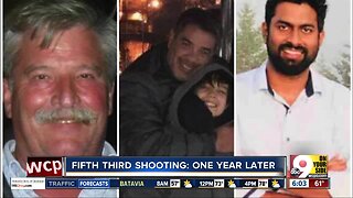 Fifth Third shooting: One year later