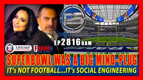 EP 2816-8AM SUPER BOWL MIND-PLUG. IT's NOT FOOTBALL, IT's SOCIAL ENGINEERING