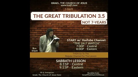 THE GREAT TRIBULATION 3.5 NOT 7 YEARS