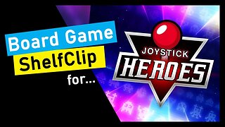 🌱ShelfClips: Joystick Heroes (Short Board Game Preview)