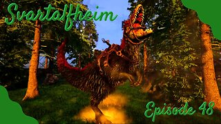 Svartalfheim; A Fun Taming Spree! - ARK - Episode 48