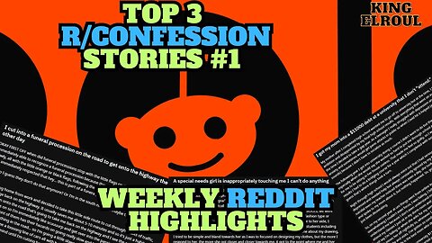 r/Confession | Top 3 Posts of the Week | Reddit Stories| #1