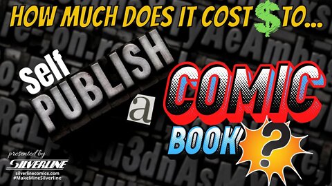 How Much Does It Cost To Self Publish A Comic Book?