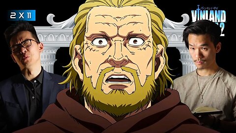 TFW the State Steals Your Life's Work - Vinland Saga 2x11 Reaction
