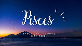 Pisces May 2023 Tarot Card Reading They are coming back for some mending! #tarot #pisces #may2023