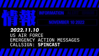 USAF shortwave EAMs – November 10 2022 – callsign SPINCAST