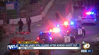 NB Lanes at San Ysidro Port of Entry Closed After Shoot Out