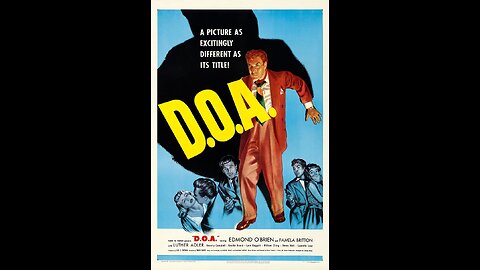 Movie From the Past - D.O.A. - 1949