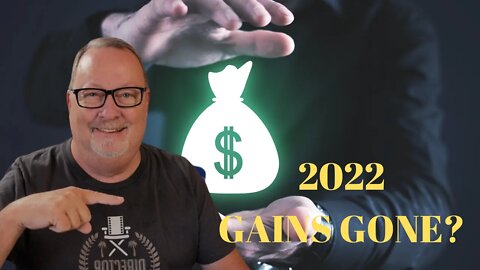 2022 Gains Vanish