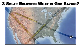 3 Solar Eclipses in 7 Years - What is God Saying?