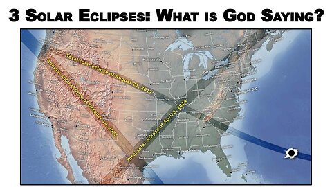 3 Solar Eclipses in 7 Years - What is God Saying?