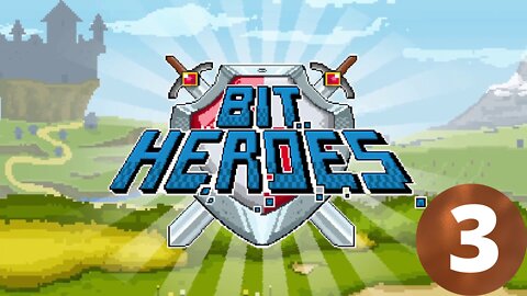 Bit Heroes - Ep. 3: Fusion (Gameplay)