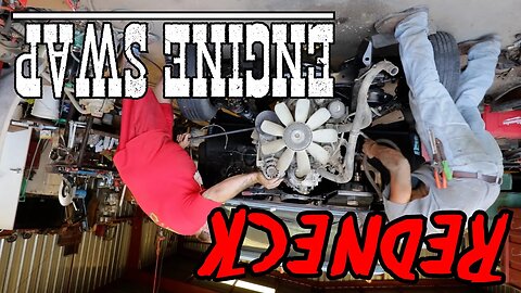 Redneck Engine Swap