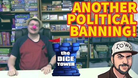 The Dice Tower BANS ANOTHER Prominent Conservative In Board Gaming!