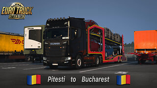 ETS2 | Scania 500 S | Pitesti RO to Bucharest RO | Cars 7t