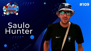 Saulo Hunter - (Data Toalha) - A Bordo Podcast #109