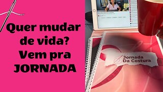 Tira Dúvidas sobre a Jornada da Costura