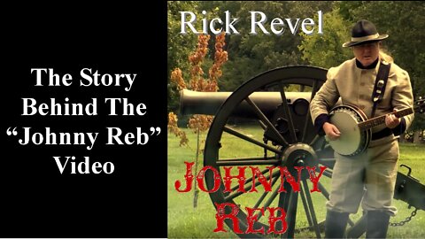 The Story Behind The "Johnny Reb" Video