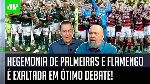 "PODE ESQUECER, cara! Palmeiras e Flamengo FORAM CAMPEÕES DE NOVO e..." HEGEMONIA é EXALTADA!