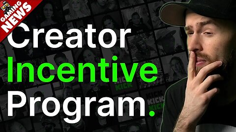 The Kick Creator Incentive Program REAVELED!