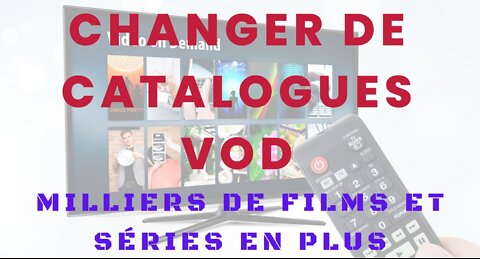 Comment changer de catalogues des services de Streaming (Netflix, PlutoTV, TubiTV, ...)