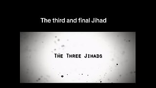 Third and final Jihad